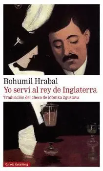 YO SERVÍ AL REY DE INGLATERRA.