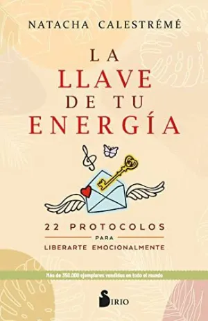 LA LLAVE DE TU ENERGÍA. <BR>