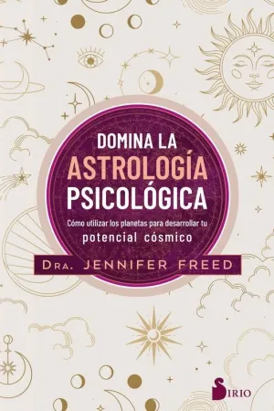 DOMINA LA ASTROLOGIA PSICOLOGICA. <BR>