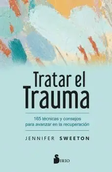 TRATAR EL TRAUMA. <BR>
