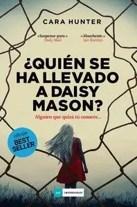 ¿QUIÉN SE HA LLEVADO A DAISY MASON? ¿QUIÉN SE HA LLEVADO A DAISY MASON?