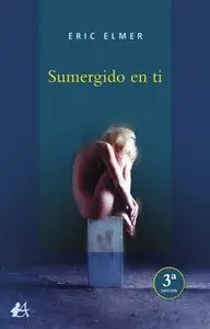 Sumergido en Ti