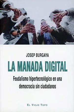 LA MANADA DIGITAL