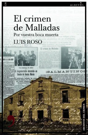 EL CRIMEN DE MALLADAS. <BR>
