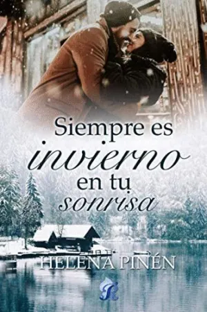 SIEMPRE ES INVIERNO EN TU SONRISA