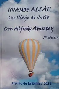 Vamos Alla un Viaje Al Cielo