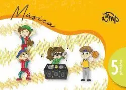 A TEMPS. MÚSICA 5È PRIMÀRIA A TEMPS. MÚSICA 5È PRIMÀRIA