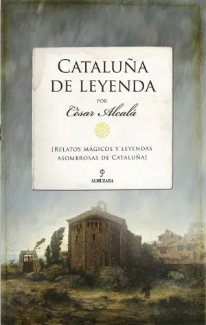 CATALUÑA DE LEYENDA.