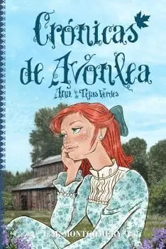 CRÓNICAS DE AVONLEA. RELATOS