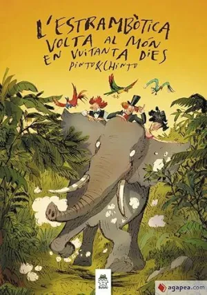 LESTRAMBOTICA VOLTA AL MON EN VUITANTA DIES