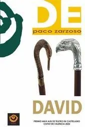 DAVID. PREMIO MAX AUB DE TEATRO EN CASTELLANO CIUTAT DE VALENCIA 2022