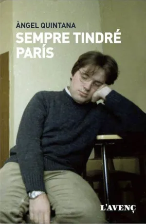 SEMPRE TINDRÉ PARÍS.