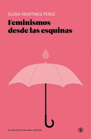 FEMINISMO DESDE LAS ESQUINAS.