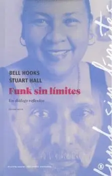 FUNK SIN LÍMITES. UN DIÁLOGO REFLEXIVO