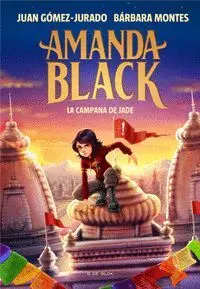 AMANDA BLACK. LA CAMPANA DE JADE