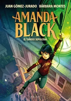 AMANDA BLACK: EL TAÑIDO SEPULCRAL