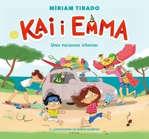 KAI I EMMA. UNES VACANCES INTENSES