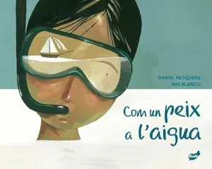COM UN PEIX A L´AIGUA.
