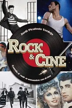 ROCK & CINE. CUANDO EL ROCK SE ENCUENTRA CON EL CINE