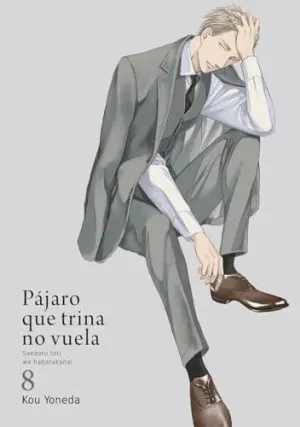Pájaro que Trina no Vuela, Vol. 8
