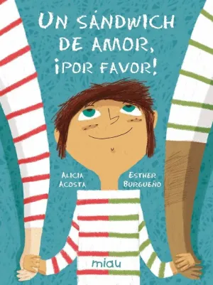 UN SÁNDWICH DE AMOR, ¡POR FAVOR! UN SÁNDWICH DE AMOR, ¡POR FAVOR!