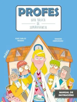 PROFES: GUÍA BÁSICA DE SUPERVIVENCIA (GAL)