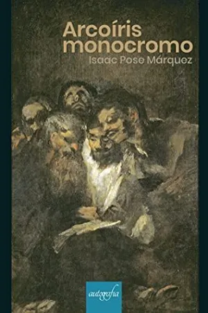 ARCOÍRIS MONOCROMO