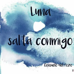 LUNA SALTA CONMIGO