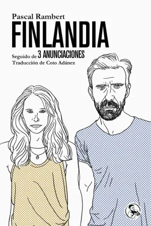 FINLANDIA SEGUIDO DE 3 ANUNCIACIONES FINLANDIA SEGUIDO DE 3 ANUNCIACIONES