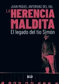 LA HERENCIA MALDITA