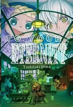 To Your Eternity Vol 14.