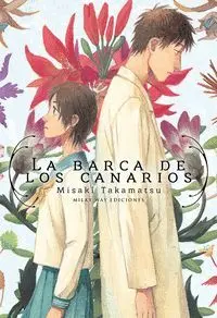 La Barca de los Canarios.