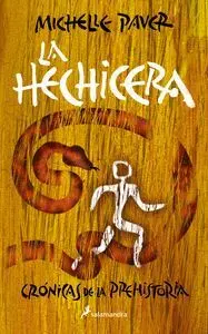 LA HECHICERA (CRONICAS DE LA PREHISTORIA)
