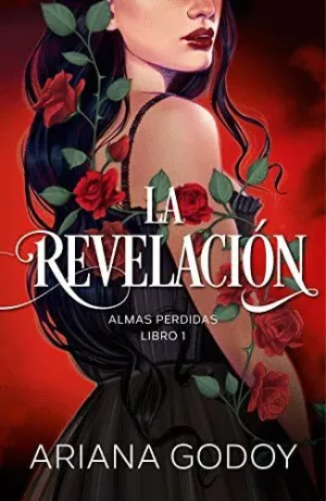 La Revelacion (Almas Perdidas. Libro 1)