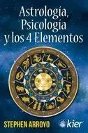 ASTROLOGIA, PSICOLOGIA Y LOS 4 ELEMENTOS.