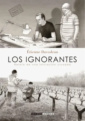LOS IGNORANTES. RELATO DE UNA INICIACION CRUZADA