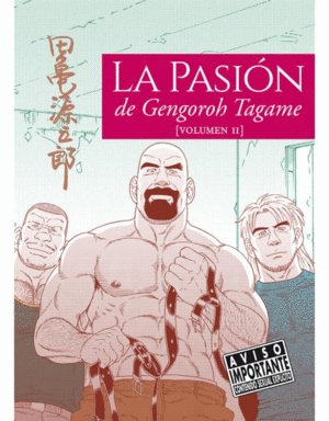 LA PASION DE GENGOROH TAGAME (VOL. II).