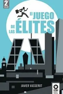 EL JUEGO DE LAS ELITES