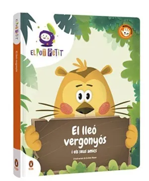El Pot Petit: el Lleó Vergonyos I Els Seus Amics