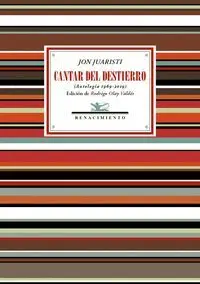 CANTAR DEL DESTIERRO (ANTOLOGIA 1969-2019)