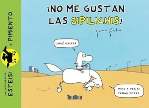 No me Gustan las Jipilichis