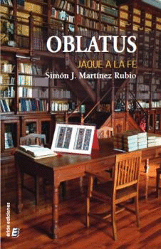 OBLATUS. JAQUE A LA FE.