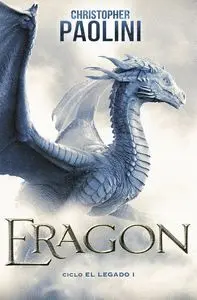 ERAGON (CICLO EL LEGADO I)