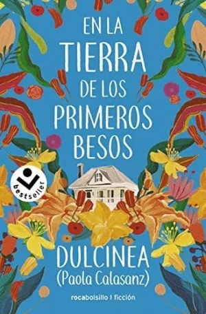 EN LA TIERRA DE LOS PRIMEROS BESOS