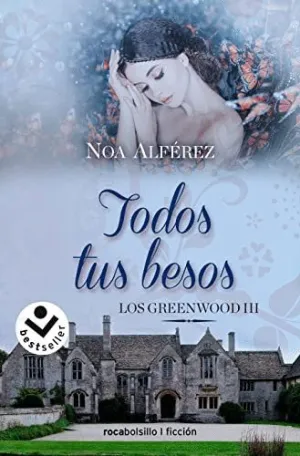 TODOS TUS BESOS (LOS GREENWOOD III)