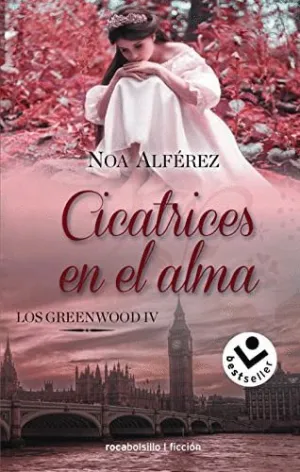 CICATRICES EN EL ALMA (LOS GREENWOOD IV)