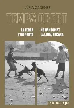 LA TERRA S´HO PORTA / NO HAN DONAT LA LLUM, ENCARA