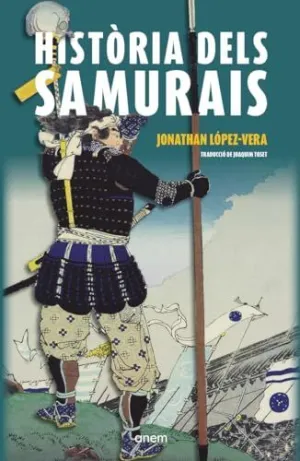 HISTÒRIA DELS SAMURAIS