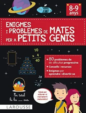 Enigmes I Problemes de Mates Per a Petits Genis (8-9 Anys)