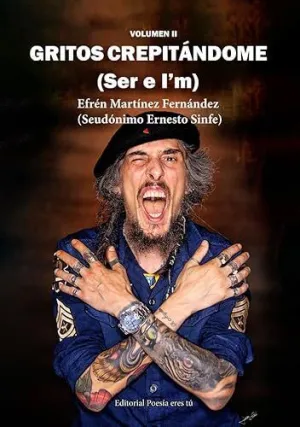 Gritos Crepitandome Ser e I M Volumen Ii